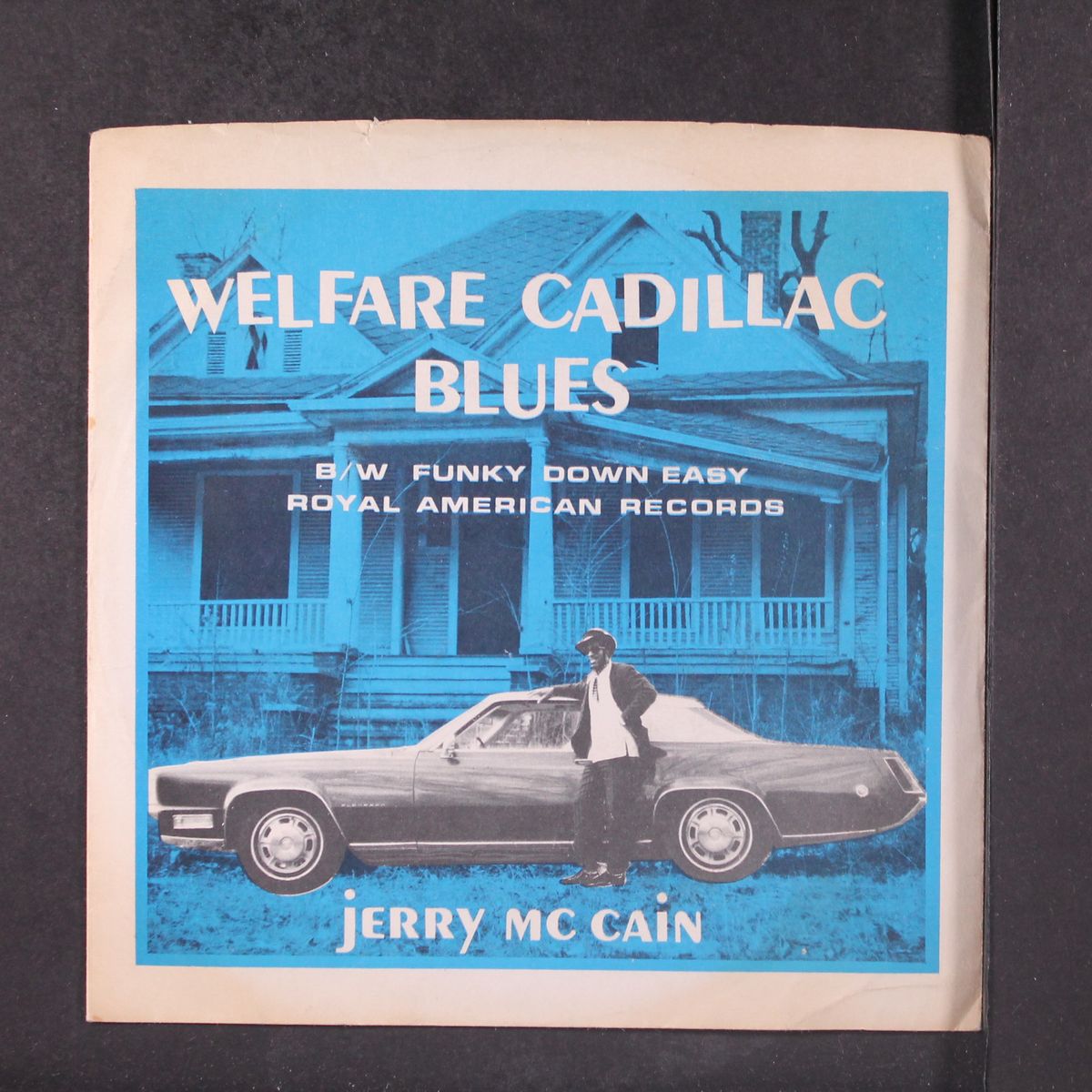welfare cadillac blues / funky down easy by JERRY MCCAIN