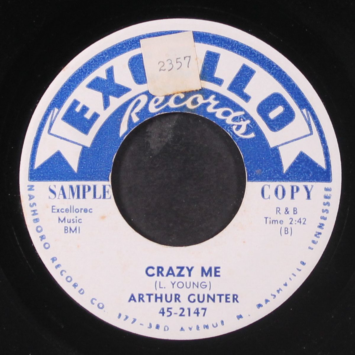 don't leave me now / crazy me by ARTHUR GUNTER