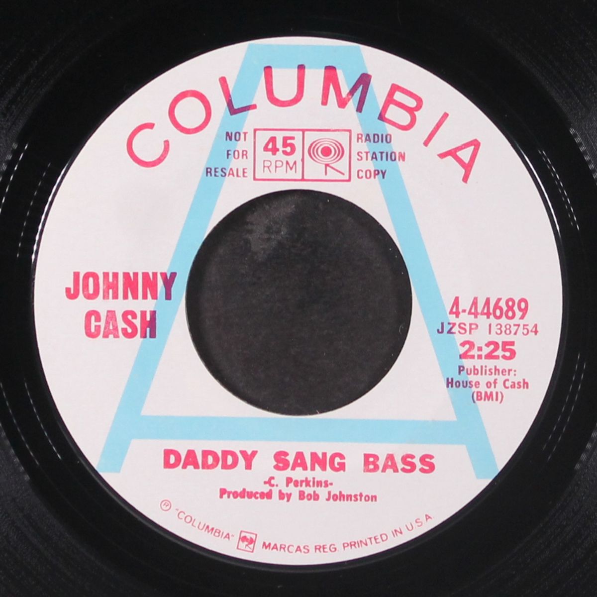 daddy sang bass / he turned the water into wine by JOHNNY CASH