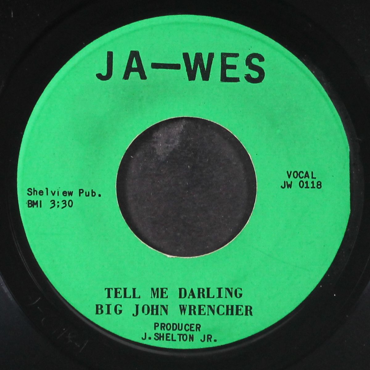 tell me darling / memphis to maxwell by BIG JOHN WRENCHER