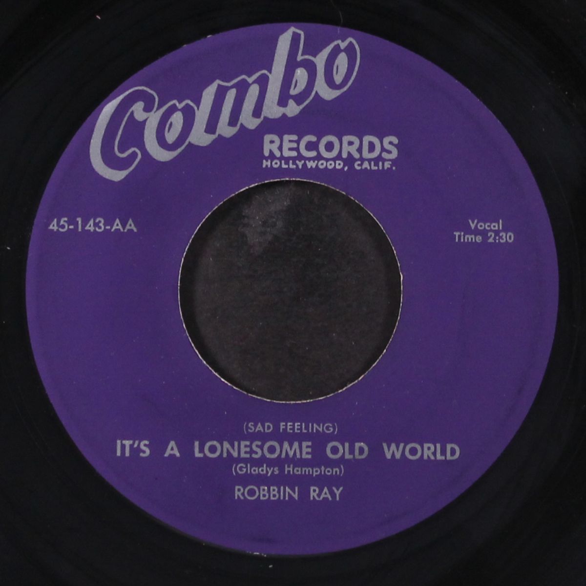 it's a lonesome old world / i'm alergic to a broken heart by ROBBIN RAY