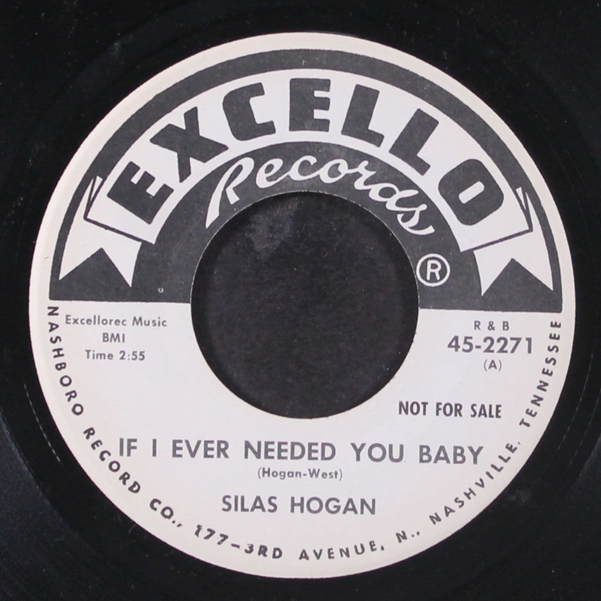 if i ever needed you baby / early one morning by SILAS HOGAN