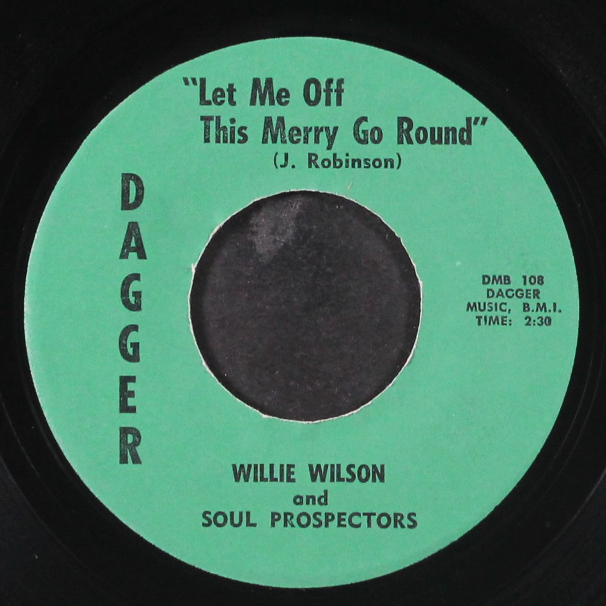 tell me girl / let me off this merry go round by WILLIE WILSON & SOUL PROSPECTORS