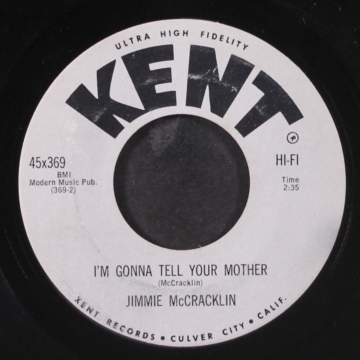 i'm gonna tell your mother / i got eyes for you by JIMMY MCCRACKLIN