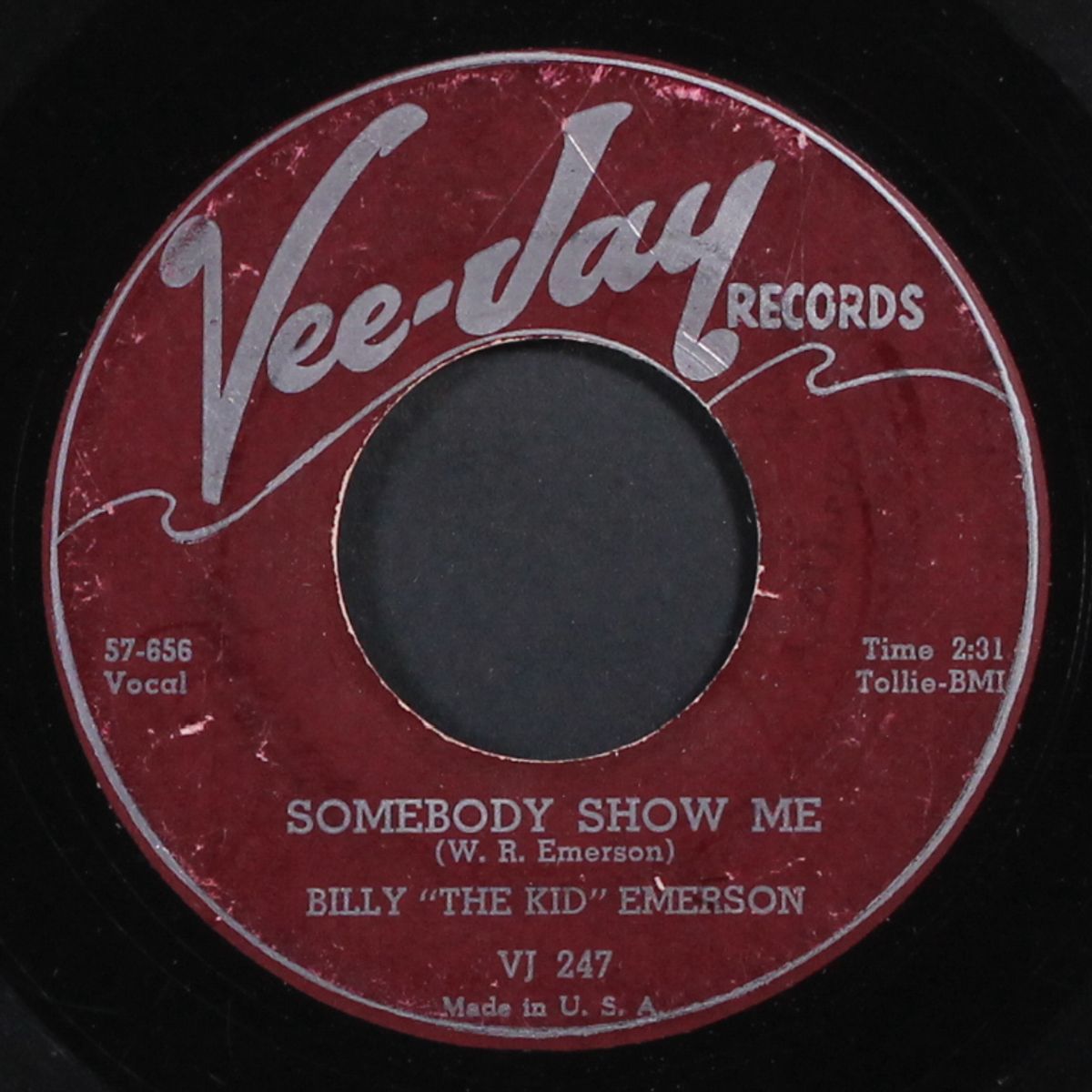 somebody show me / the pleasure is all mine by BILLY 'THE KID' EMERSON