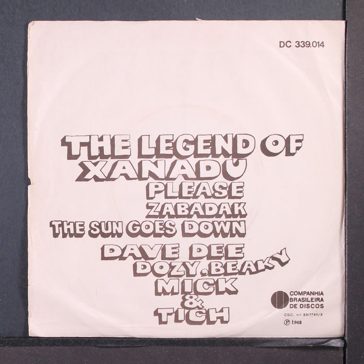 the legend of xanadu / please / zabadak / the sun goes down by DAVE DEE, DOZY, BEAKY, MICK & TICH