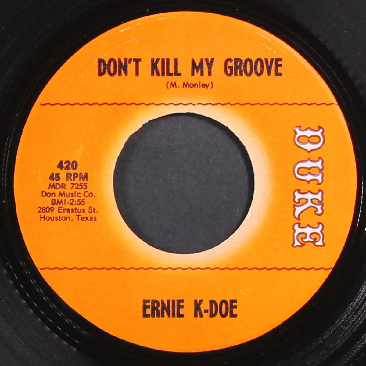 love me like i wanta / don't kill my groove by ERNIE K-DOE