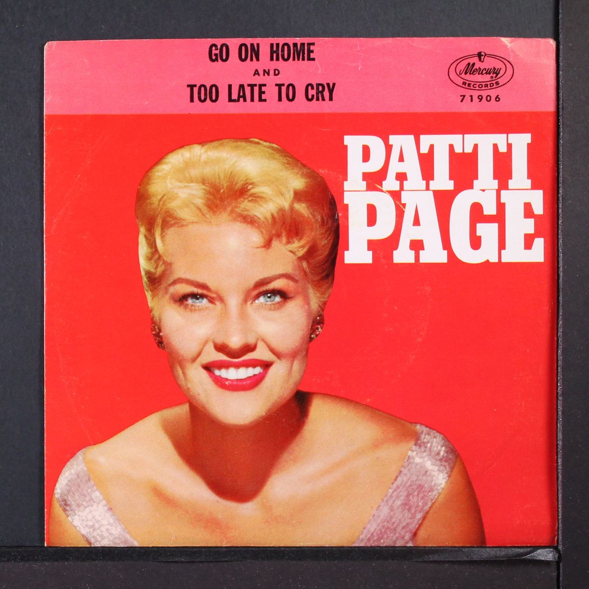 go on home / too late to cry by PATTI PAGE
