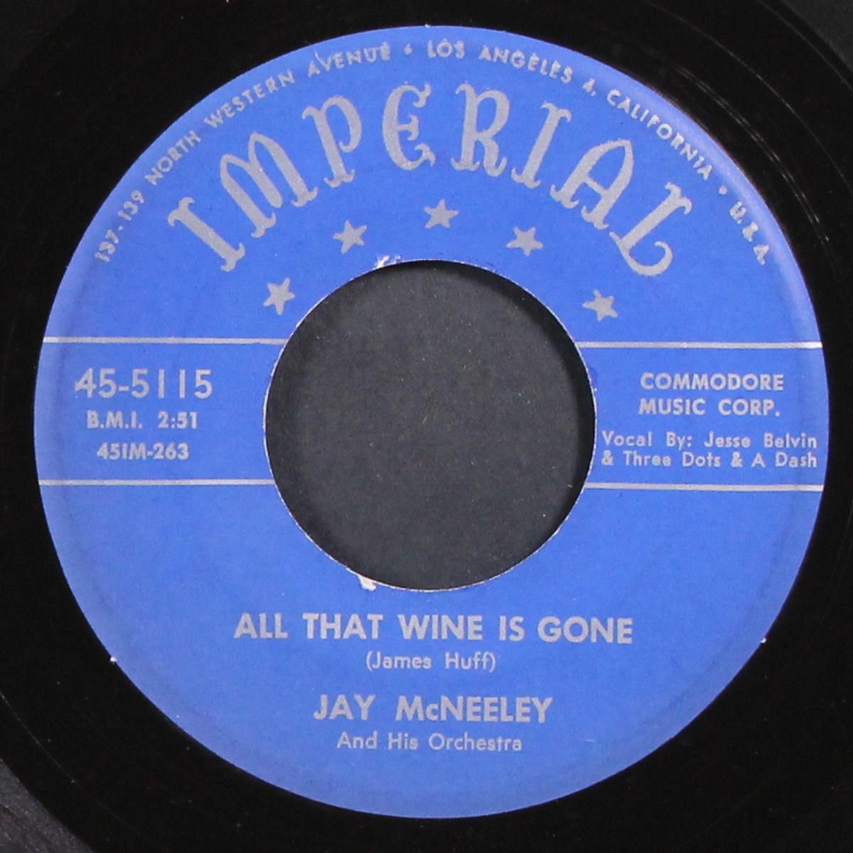 all that wine is gone / don't cry baby by JAY MCNEELY