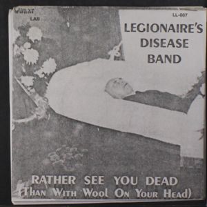 LEGIONAIRE'S DISEASE BAND