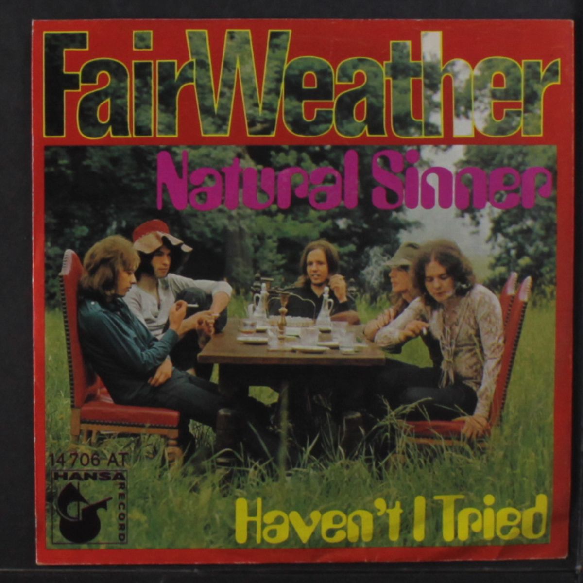 natural sinner / haven't i tried by FAIR WEATHER