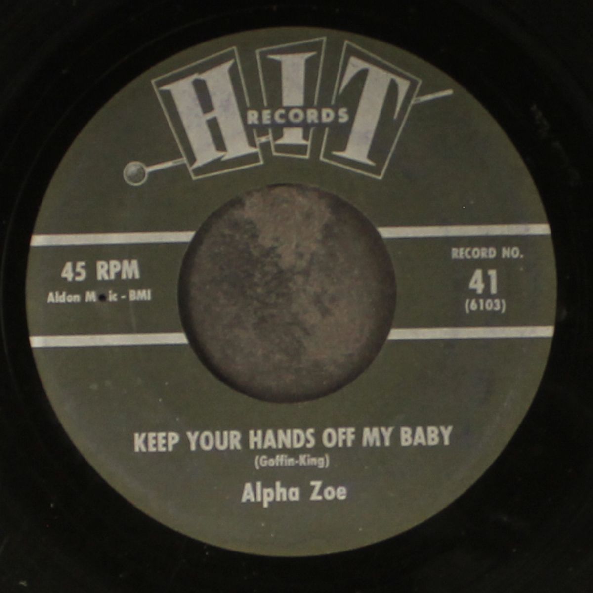 keep your hands off my baby / you are my sunshine by ALPHA ZOE / LEROY JONES