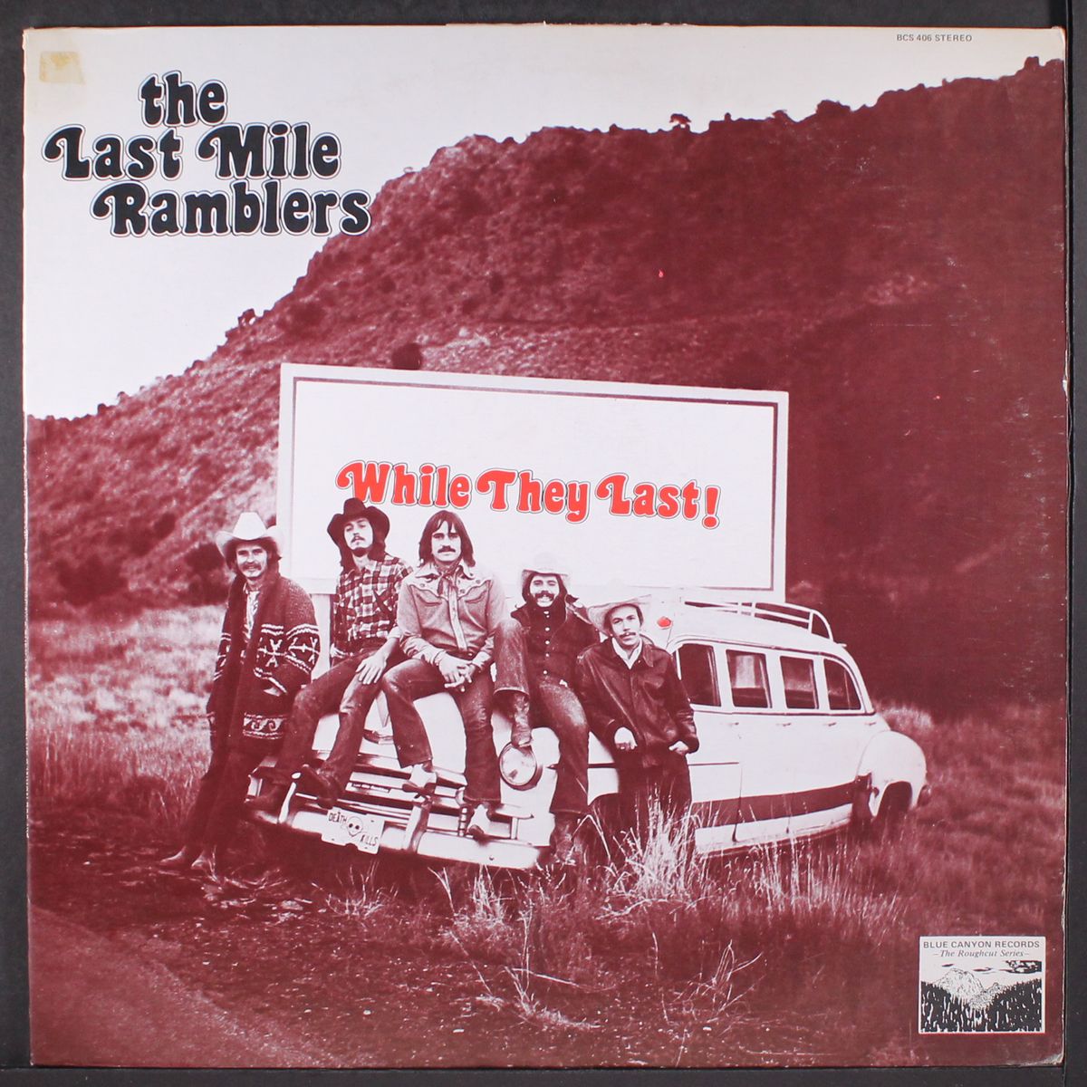 while they last! by LAST MILE RAMBLERS
