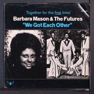 BARBARA MASON & FUTURES