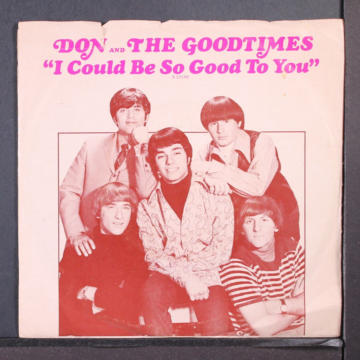 i could be so good to you / and its so good by DON & GOODTIMES
