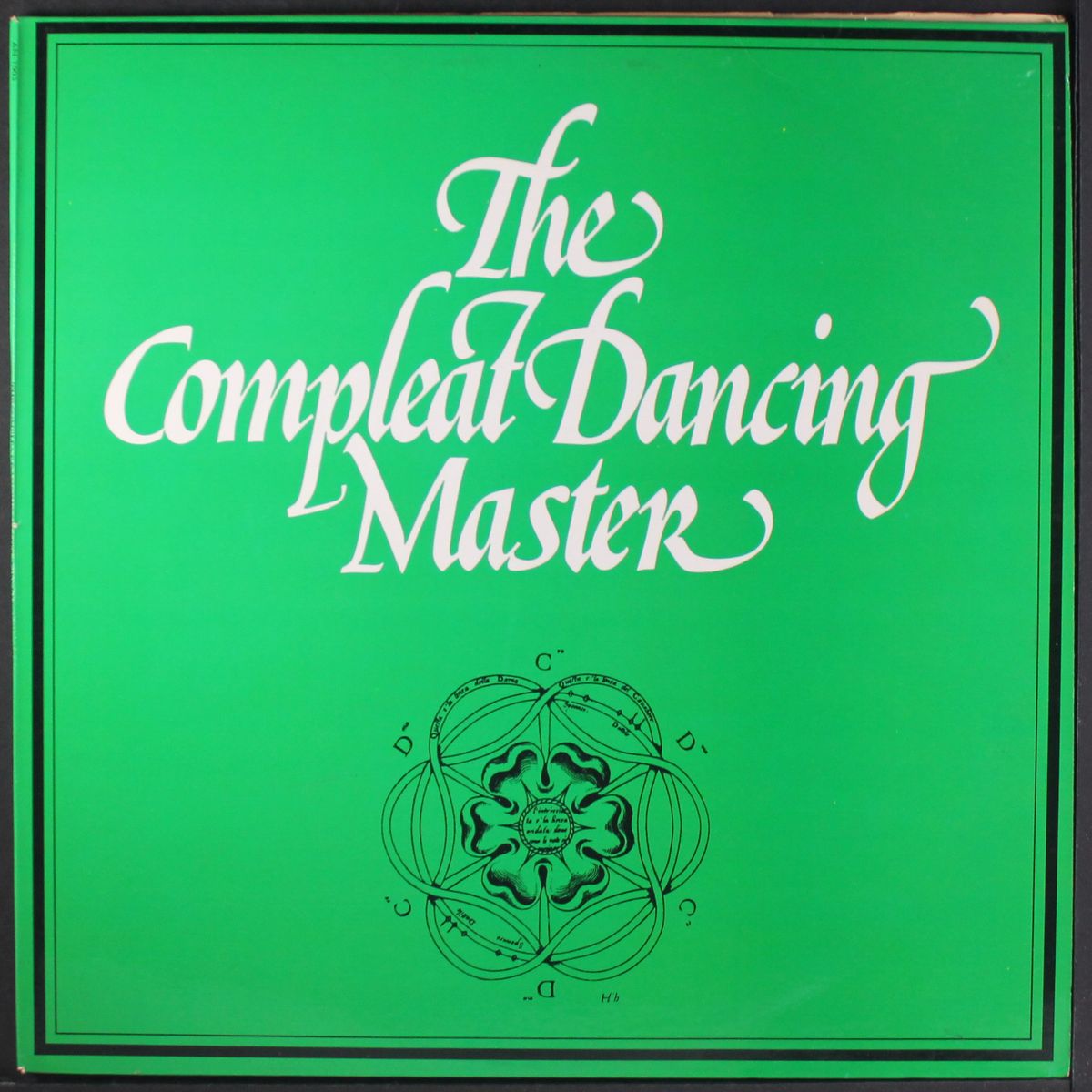 the compleat dancing master by JOHN KIRKPATRICK/ASHLEY HUTCHINGS
