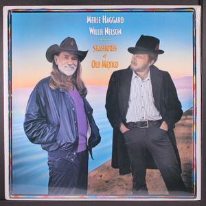 MERLE HAGGARD & WILLIE NELSON