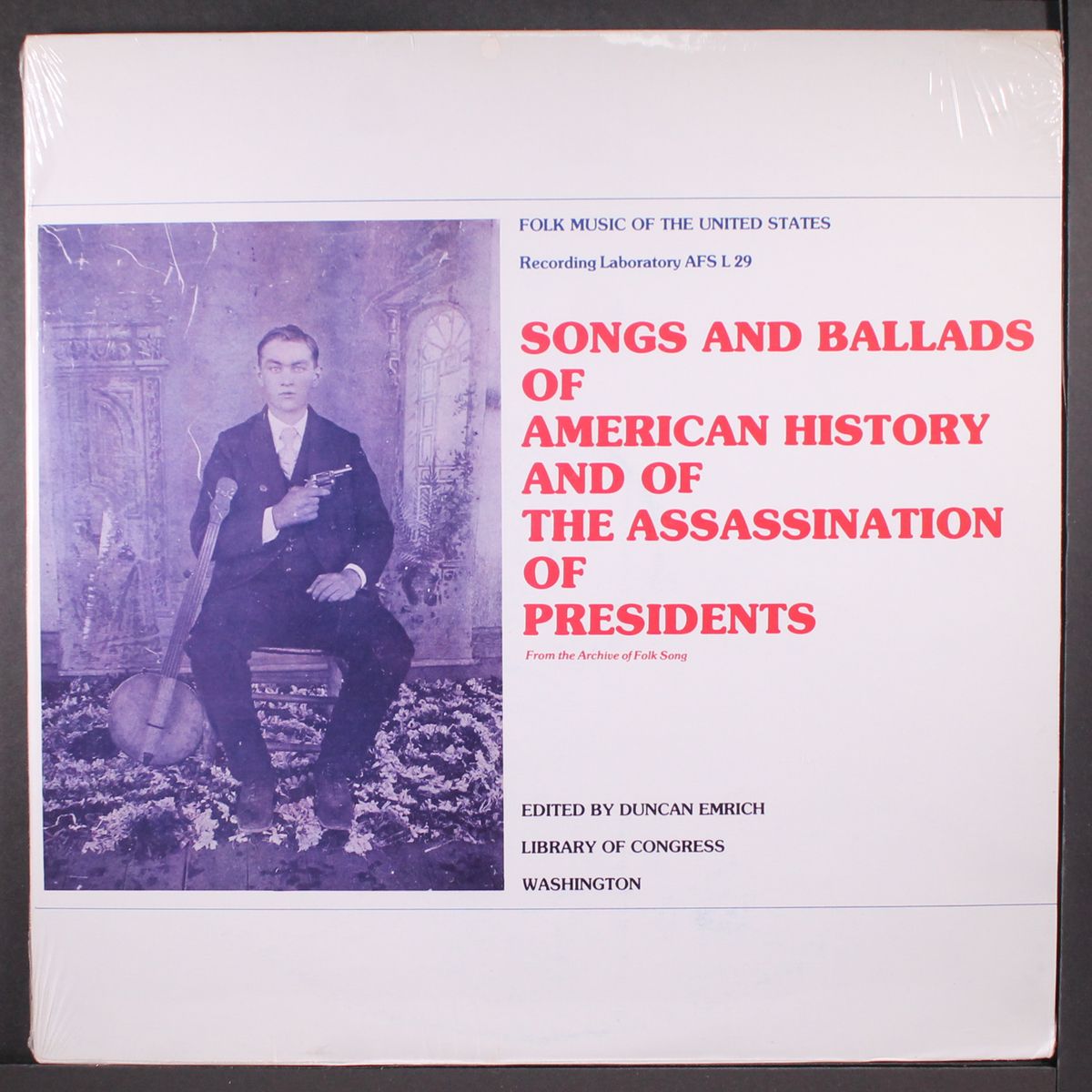 songs and ballads of american history and of the assassination of presidents by VARIOUS