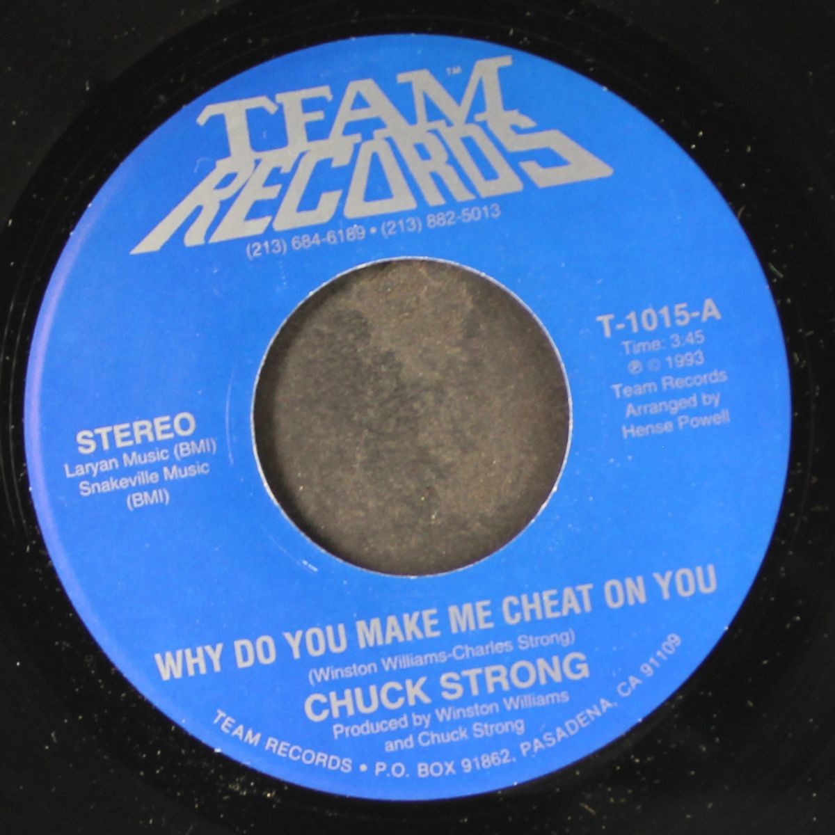 why do you make me cheat on you / it's a matter of life (or death) by CHUCK STRONG