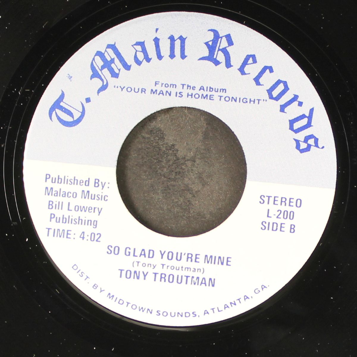 your man is home tonight / so glad you're mine by TONY TROUTMAN