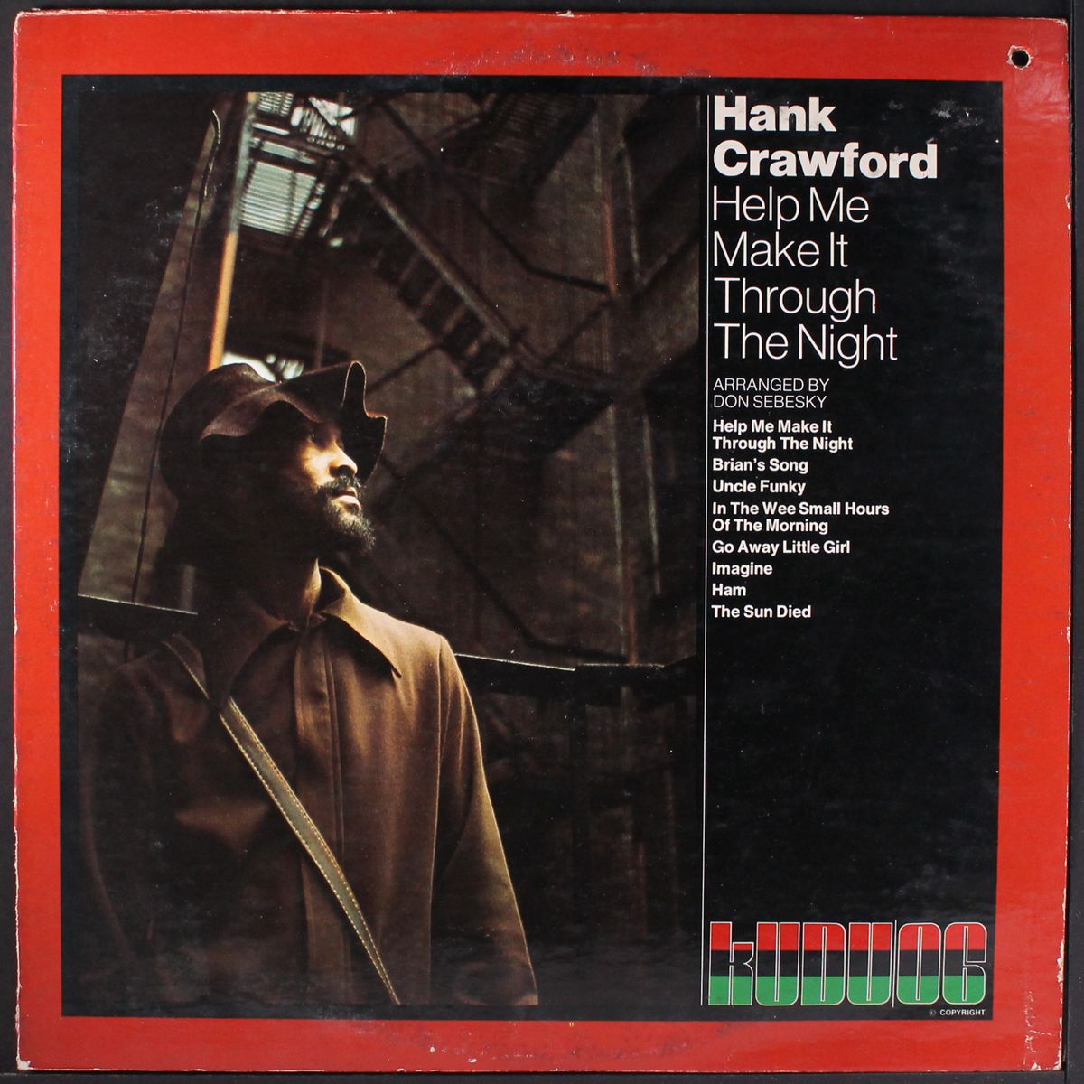 help me make it through the night by HANK CRAWFORD