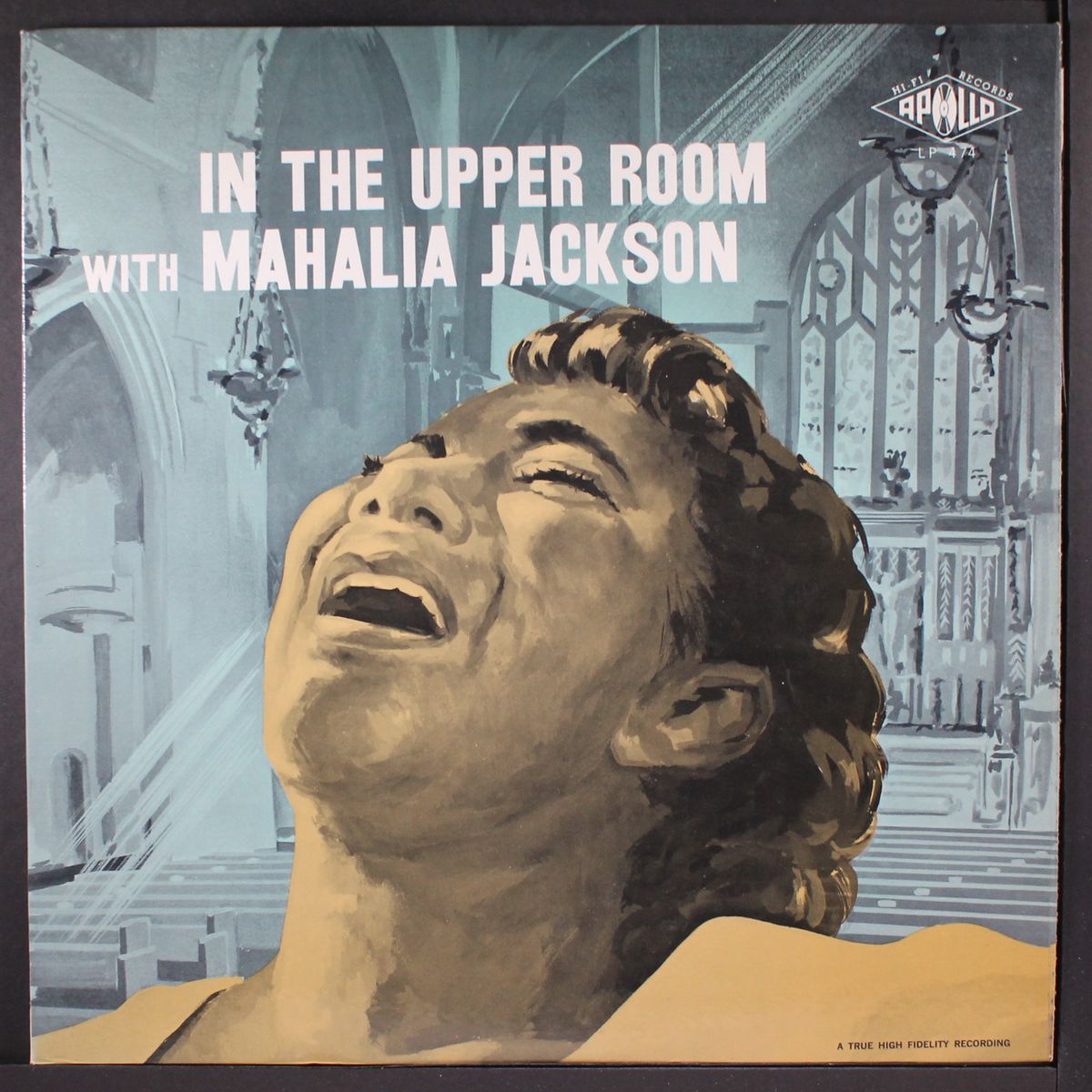in the upper room by MAHALIA JACKSON