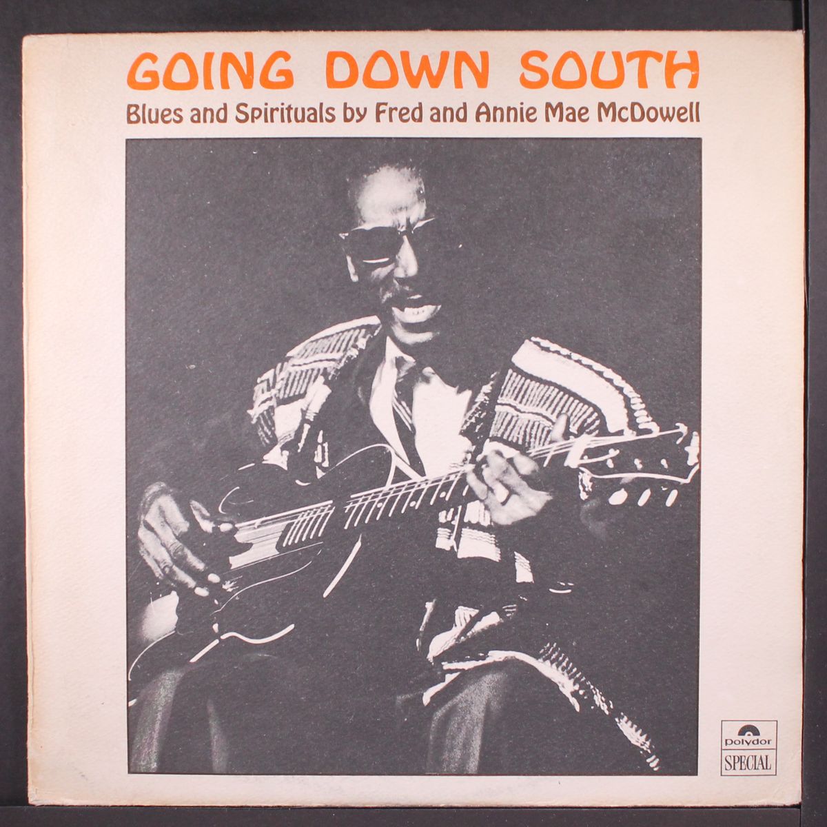going down south; blues and spirituals by FRED & ANNIE MAE MCDOWELL
