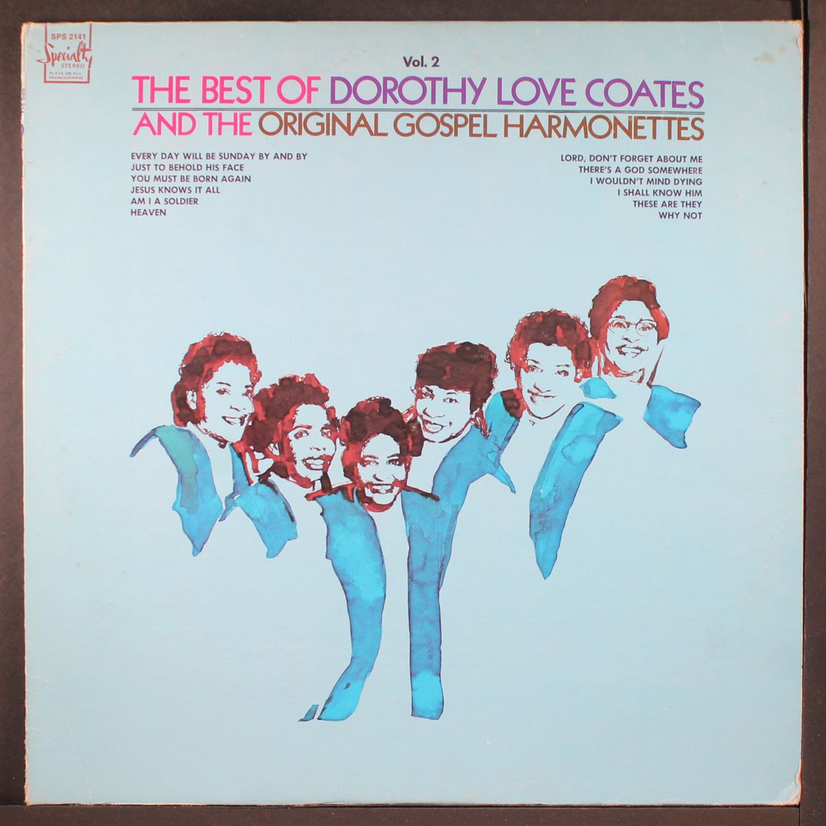 best of, vol. 2 by DOROTHY LOVE COATES & ORIGINAL GOSPEL HARMONETTES