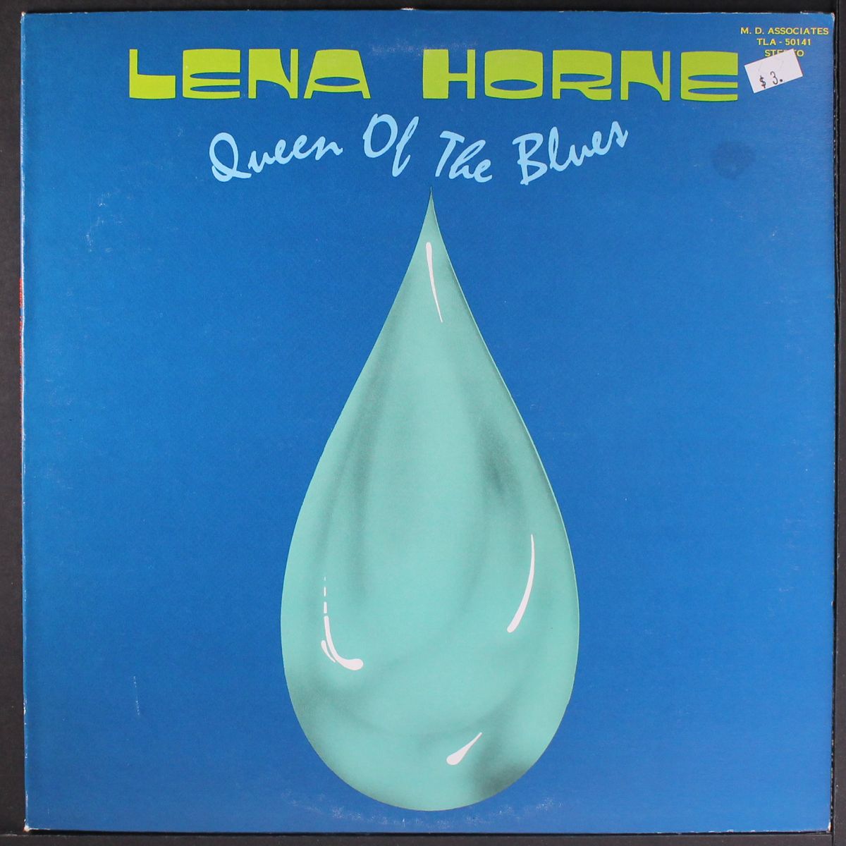 queen of the blues by LENA HORNE