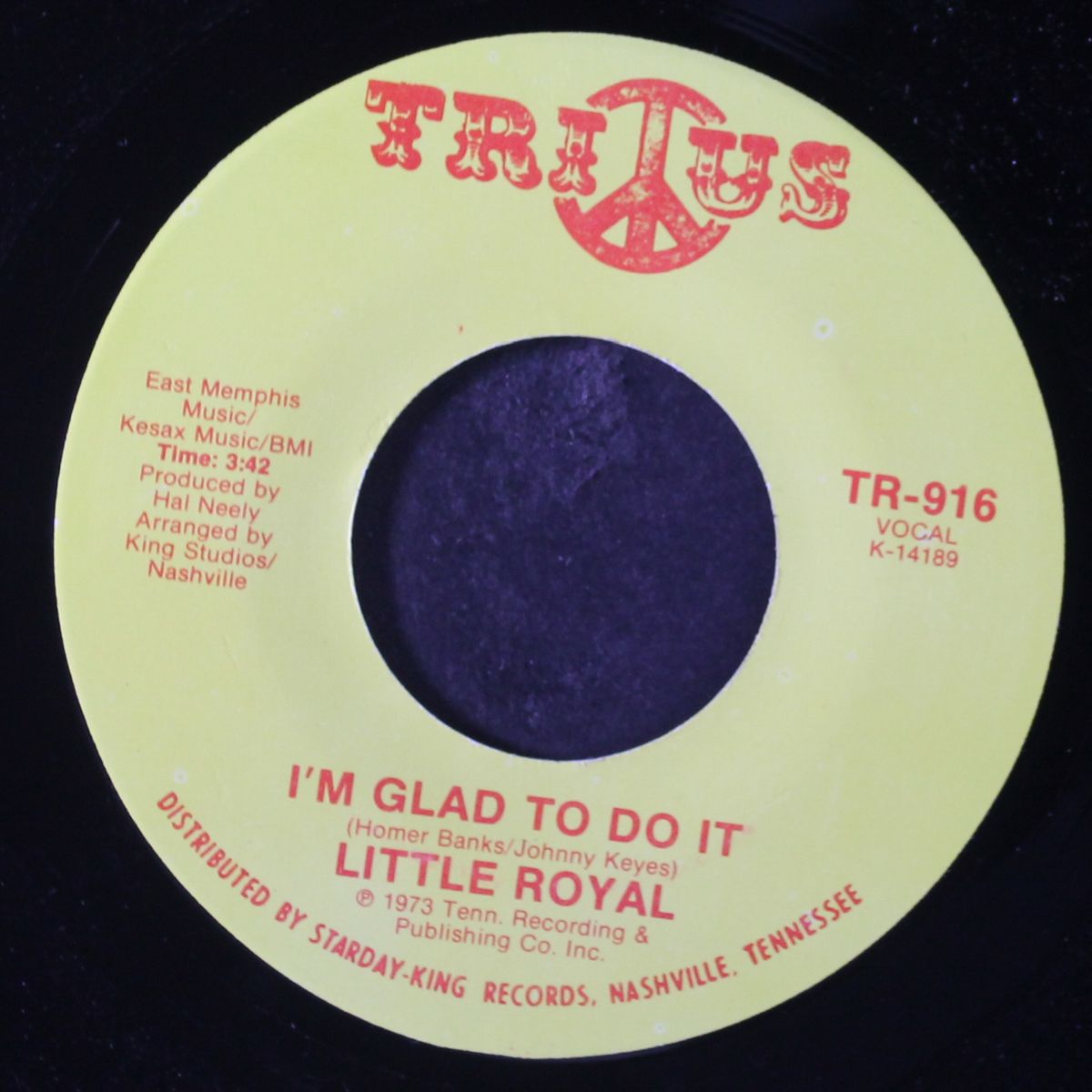 i'm glad to do it / my love needs company by LITTLE ROYAL