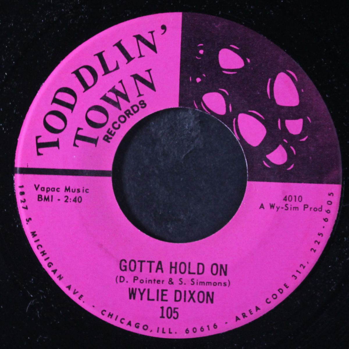 when will it end / gotta hold on by WYLIE DIXON