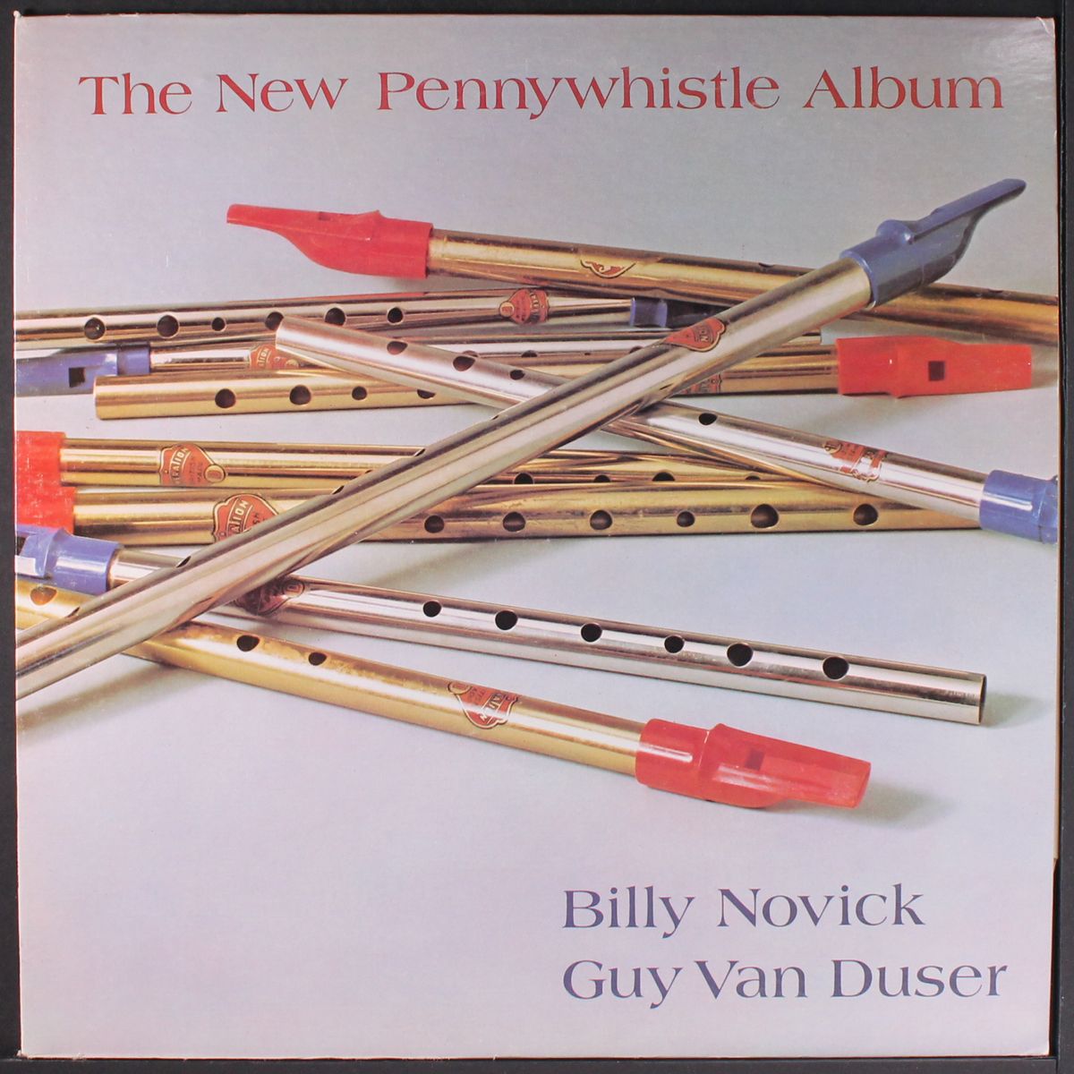 the new pennywhistle album by BILLY NOVICK & GUY VAN DUSER