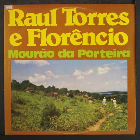 RAUL TORRES E FLORENCIO