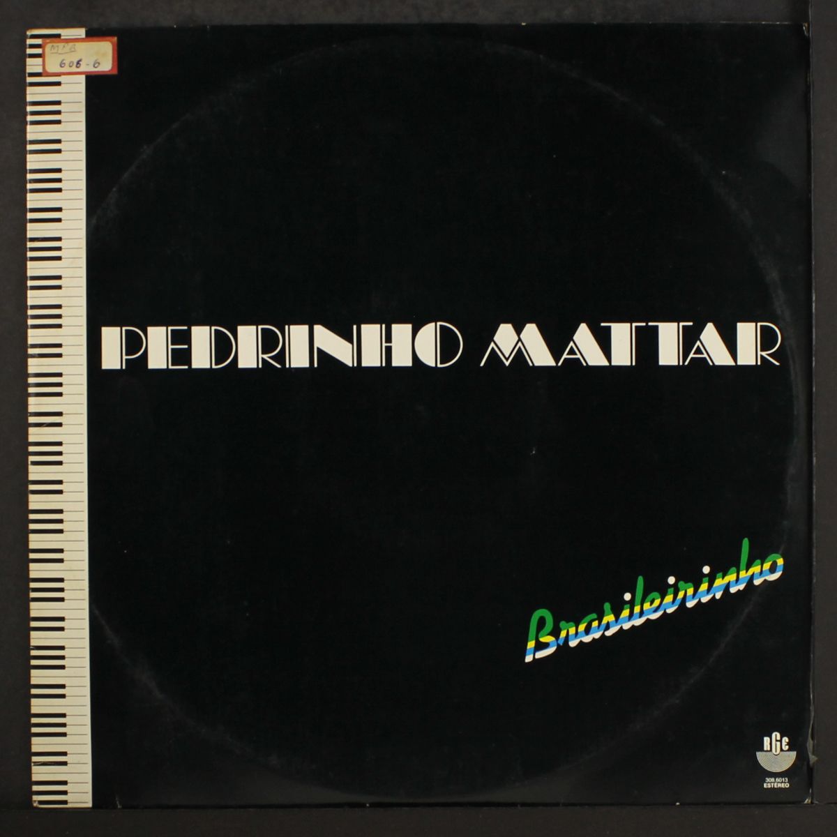 brasileirinho by PEDRINHO MATTAR