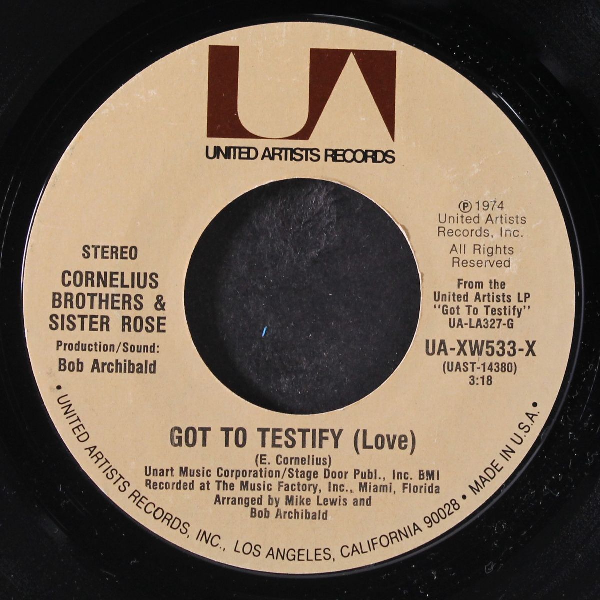 got to testify / trouble child by CORNELIUS BROTHERS & SISTER ROSE