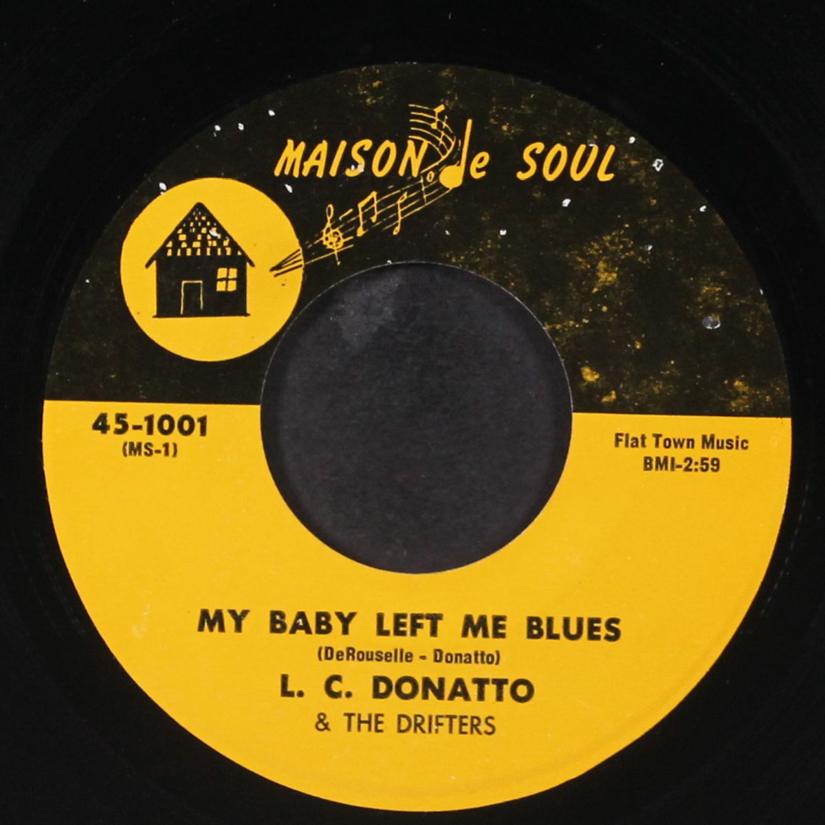 my baby left me blues / zydeco de lafayette by L.C. DONATTO & DRIFTERS