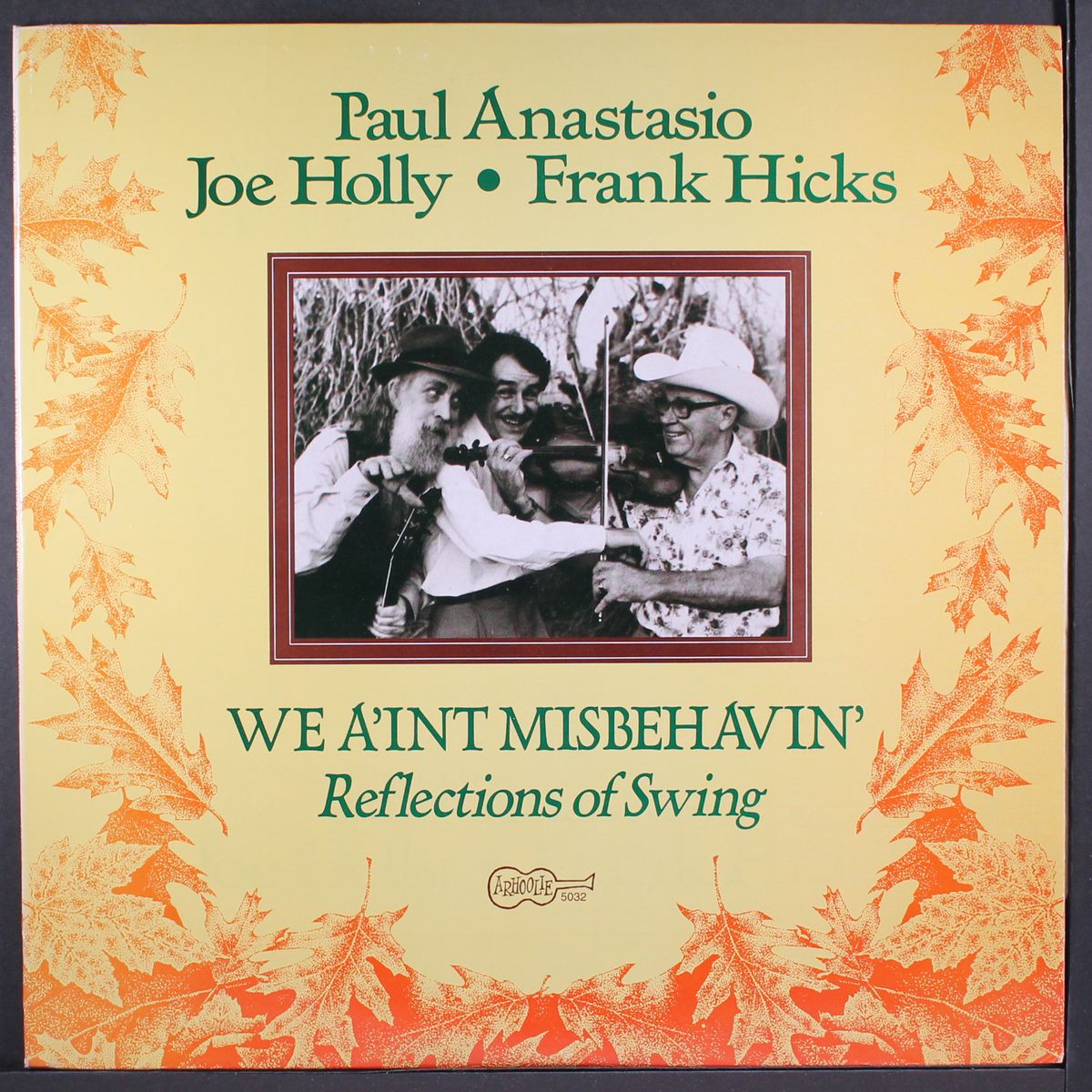 we ain't misbehavin' by PAUL ANASTASIO, JOE HOLLY & FRANK HICKS