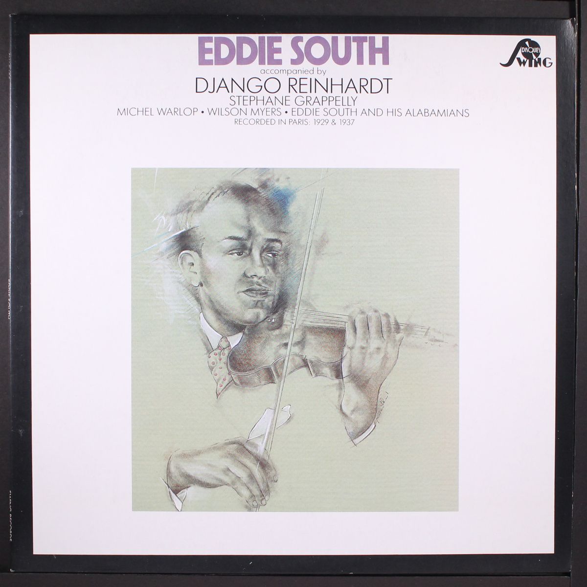 recorded in paris: 1929 & 1937 by EDDIE SOUTH & DJANGO REINHARDT