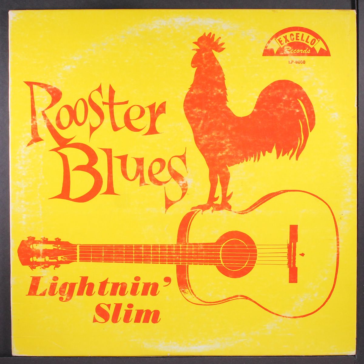 rooster blues by LIGHTNIN' SLIM