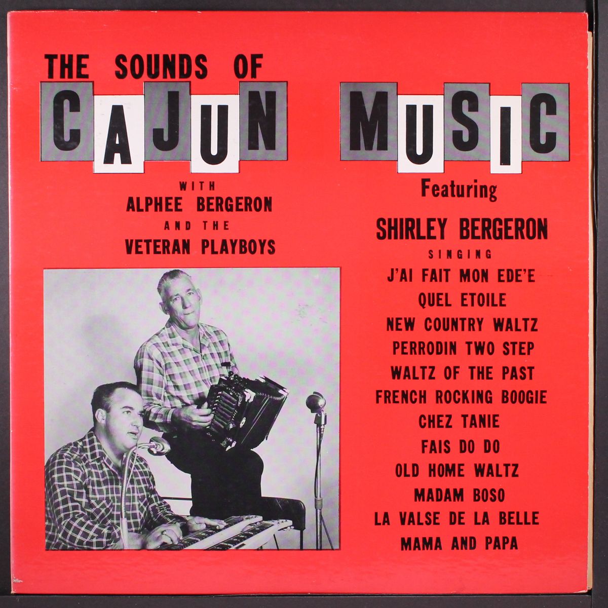 the sounds of cajun music by SHIRLEY BERGERON