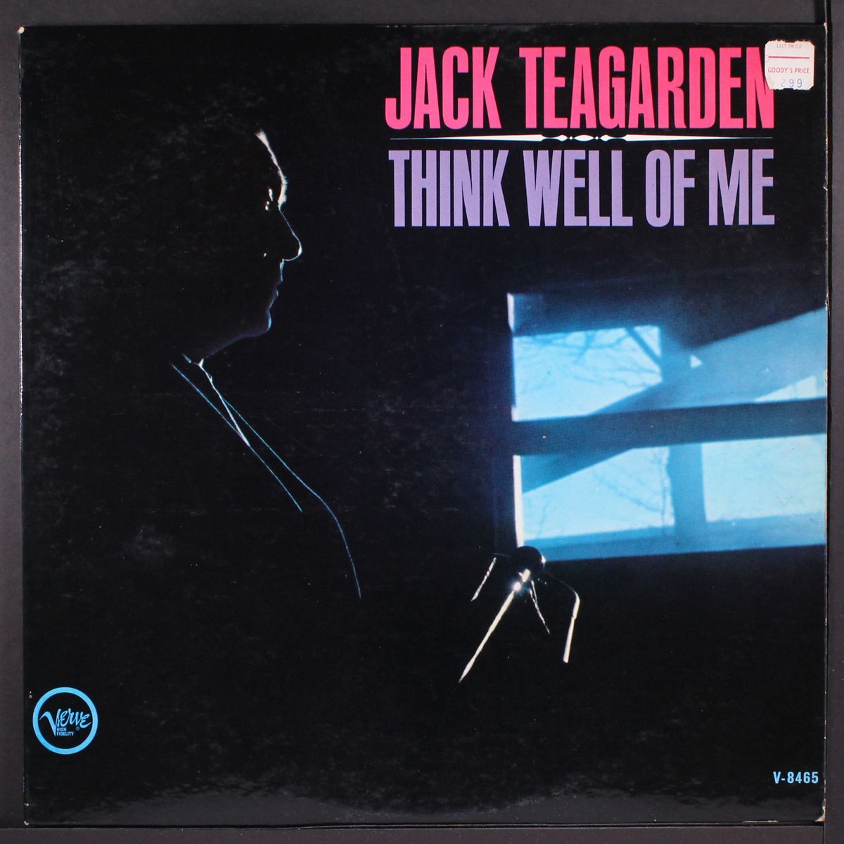 think well of me by JACK TEAGARDEN