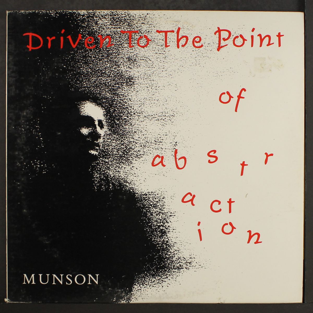 driven to the point of abstraction by MUNSON