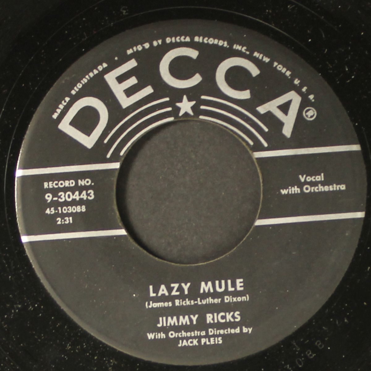 lazy mule / what have i done by JIMMY RICKS