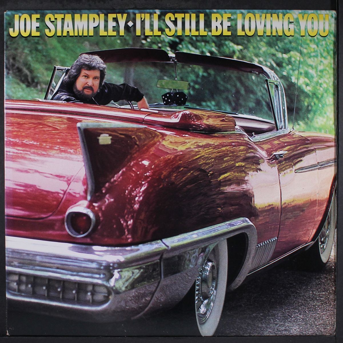 i'll still be loving you by JOE STAMPLEY