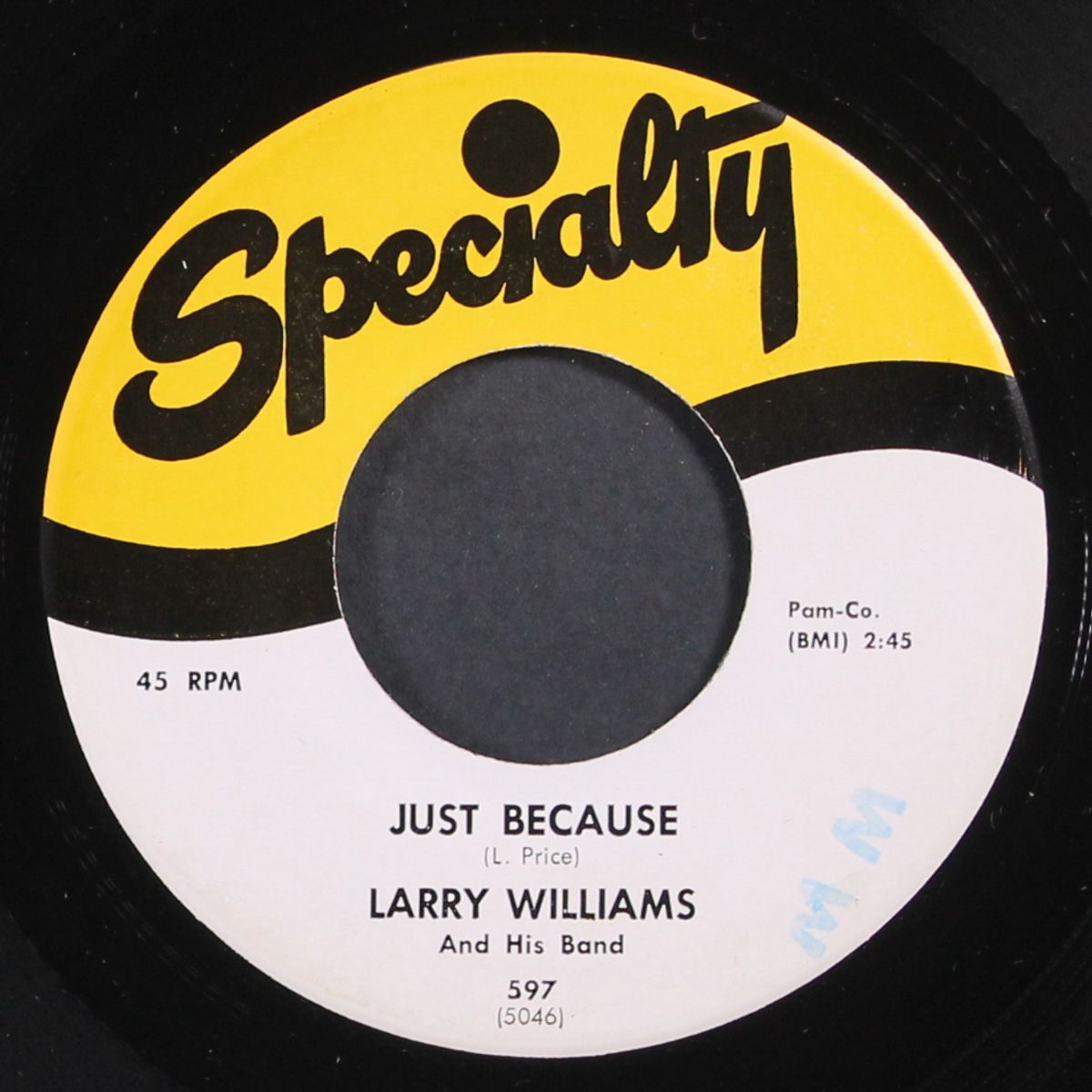 just because / let me tell you, baby by LARRY WILLIAMS