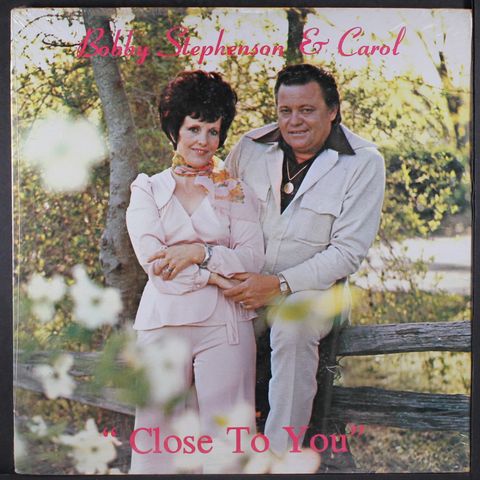 BOBBY & CAROL STEPHENSON