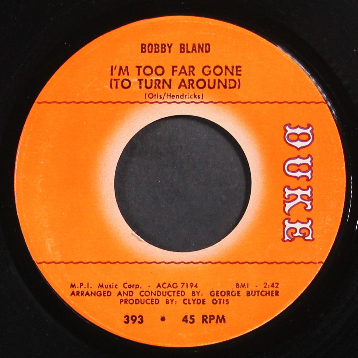 i'm too far gone / if you could read my mind by BOBBY BLAND