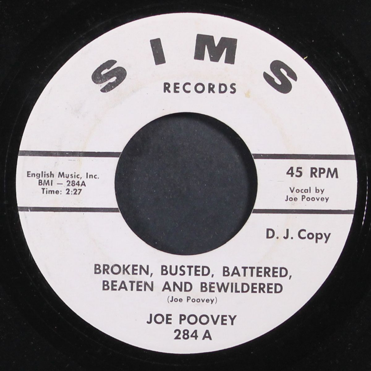 broken, busted, battered, beaten and bewildered / how proud i would have been by JOE POOVEY