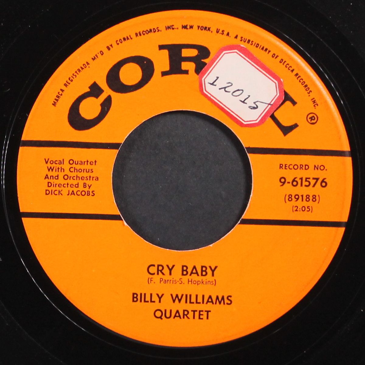 cry baby / a crazy little palace by BILLY WILLIAMS QUARTET