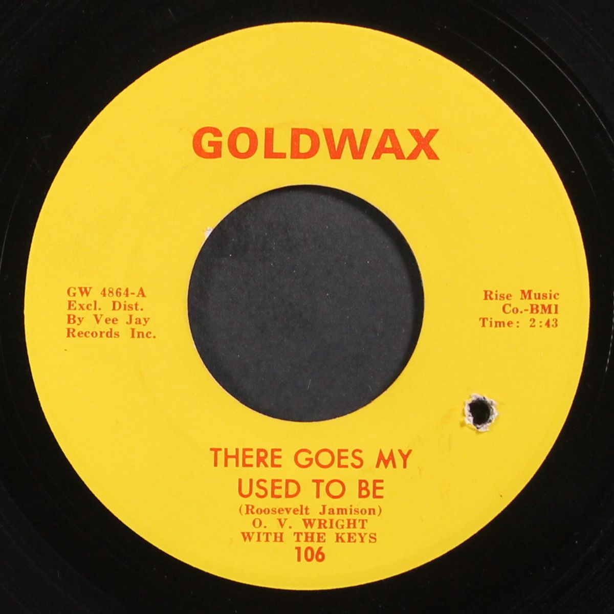 there goes my used to be / that's how strong my love is by O.V. WRIGHT